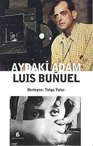 Aydaki Adam: Luis Bunuel - 1