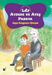 Aydede ve Ateş Parkta - 1