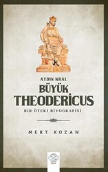 Aydın Kral Büyük Theodericus - Post Yayınevi