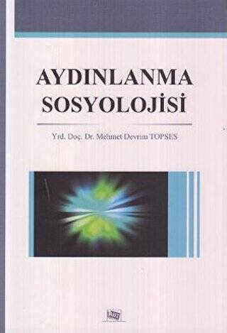 Aydınlanma Sosyolojisi - 1