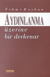 Aydınlanma Üzerine Bir Derkenar - 1