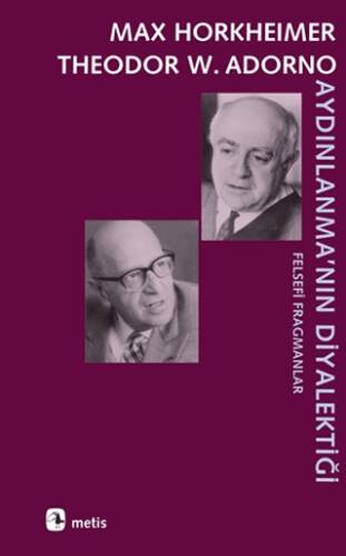 Aydınlanma`nın Diyalektiği - 1