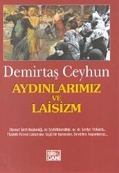 Aydınlarımız ve Laisizm - 1