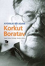 Aydınlık Bir Adam Korkut Boratav - 1