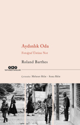 Aydınlık Oda - Fotoğraf Üstüne Not - 1