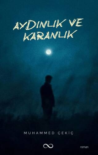 Aydınlık ve Karanlık - 1