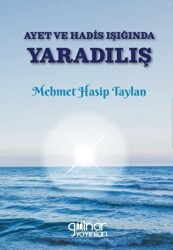 Ayet ve Hadis Işığında Yaradılış - 1