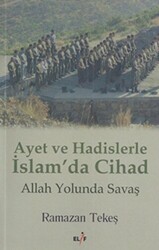 Ayet ve Hadislerle İslam`da Cihad - 1