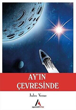 Ay’ın Çevresinde - 1