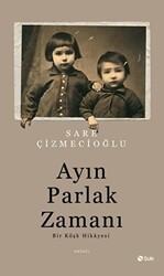 Ayın Parlak Zamanı - 1