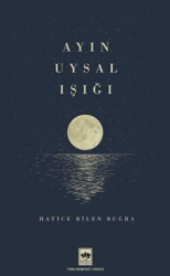 Ayın Uysal Işığı - 1