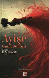 Ayişe - Onun Dönüşü - Elips Kitap