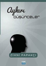 Aykırı Düşünceler - 1