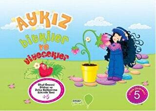 Aykız - 5 : Bitkiler ve Yiyecekler - 1