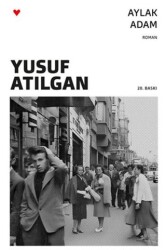 Aylak Adam - 1