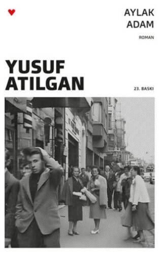 Aylak Adam - 1