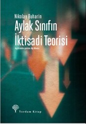 Aylak Sınıfın İktisadi Teorisi - 1