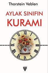 Aylak Sınıfın Kuramı - 1