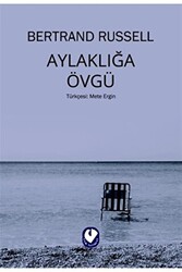 Aylaklığa Övgü - 1