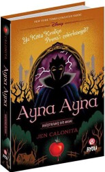 Ayna Ayna - Değiştirilmiş Bir Masal - 1