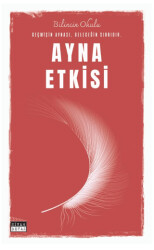 Ayna Etkisi - 1