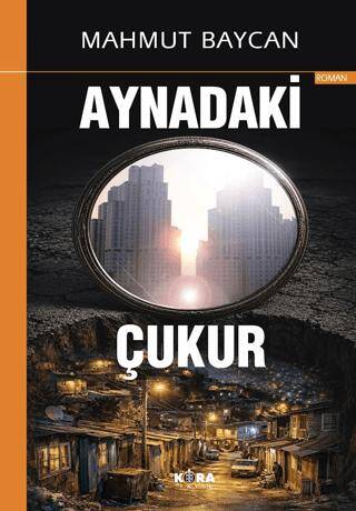 Aynadaki Çukur - 1