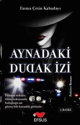 Aynadaki Dudak İzi - Efsus Yayınları