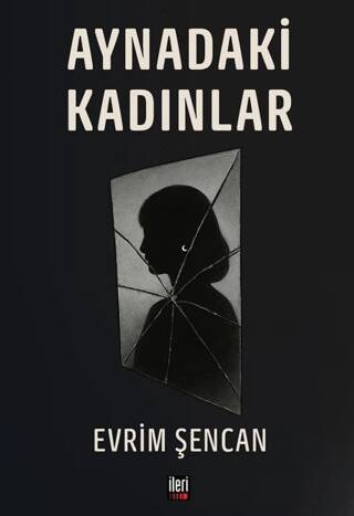 Aynadaki Kadınlar - 1