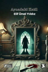 Aynadaki Katil - 1