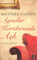 Aynalar Koridorunda Aşk - 1