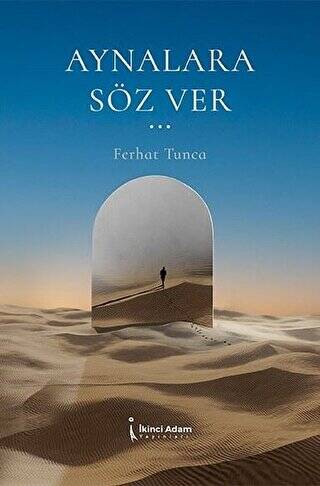 Aynalara Söz Ver - 1