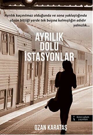 Ayrılık Dolu İstasyonlar - 1
