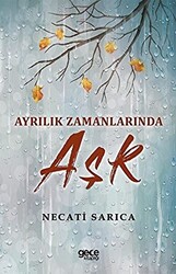 Ayrılık Zamanlarında Aşk - 1