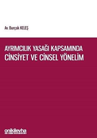 Ayrımcılık Yasağı Kapsamında Cinsiyet ve Cinsel Yönelim - 1