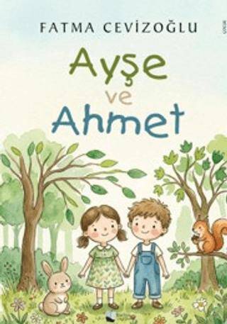 Ayşe ve Ahmet - 1