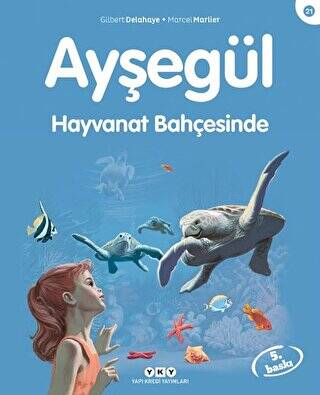 Ayşegül Hayvanat Bahçesinde - 1