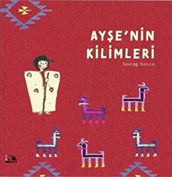 Ayşe`nin Kilimleri - 1