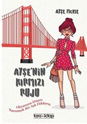 Ayşe’nin Kırmızı Ruju - 1