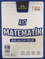 AYT Matematik Ders Anlatım Föyleri - Soru Kalesi Yayınları