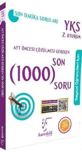 AYT Öncesi Çözülmesi Gereken Son 1000 Soru Sayısal Öğrenciler İçin - 1