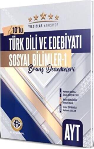 AYT Türk Dili ve Edebiyatı Sosyal Bilimler - 1 Yıldızlar Yarışıyor 10`lu Branş Denemeleri - 1