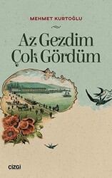 Az Gezdim Çok Gördüm - 1