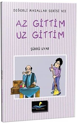 Az Gittim Uz Gittim - Değerli Masallar Serisi 7 - 1