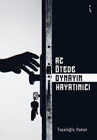 Az Ötede Oynayın Hayatınızı - 1