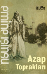 Azap Toprakları - Bilge Kültür Sanat