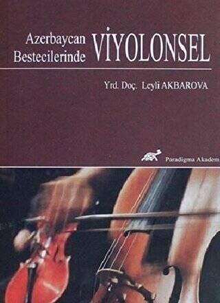 Azerbaycan Bestecilerinde Viyolonsel - 1