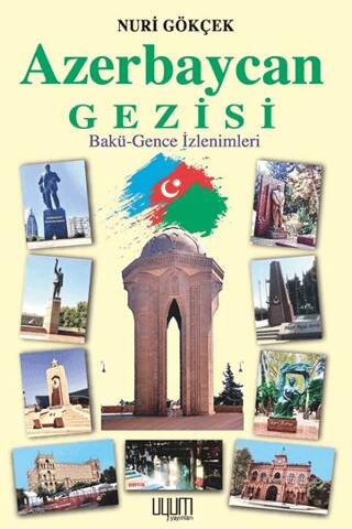 Azerbaycan Gezisi - 1