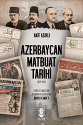 Azerbaycan Matbuat Tarihi - Mavi Gök Yayınları