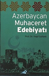 Azerbaycan Muhaceret Edebiyatı - Avrupa Yakası Yayınları