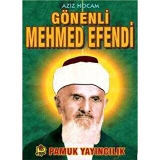 Aziz Hocam Gönenli Mehmed Efendi Evliya-007 - 1